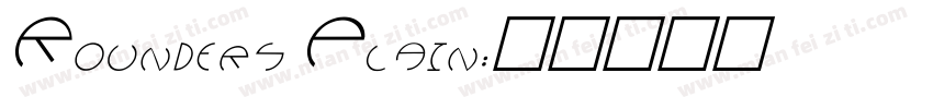 Rounders Plain字体转换